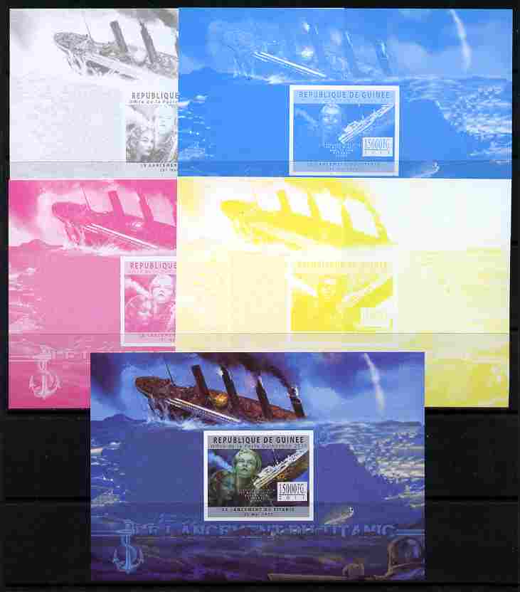 Guinea - Conakry 2011 Sinking of the Titanic #3 deluxe sheet - the set of 5 imperf progressive proofs comprising the 4 individual colours plus all 4-colour composite, unm..., stamps on ships, stamps on titanic, stamps on disasters