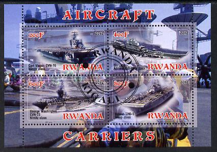 Rwanda 2012 Aircraft Carriers #5 perf sheetlet containing 4 values fine cto used, stamps on ships, stamps on flat tops, stamps on aircraft carriers, stamps on aviation