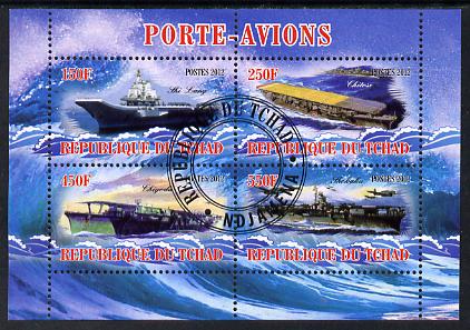 Chad 2012 Aircraft Carriers #5 perf sheetlet containing 4 values fine cto used, stamps on , stamps on  stamps on ships, stamps on  stamps on flat tops, stamps on  stamps on aircraft carriers, stamps on  stamps on aviation