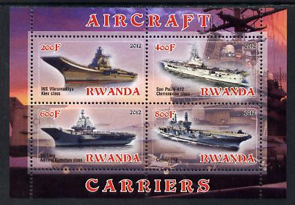 Rwanda 2012 Aircraft Carriers #3 perf sheetlet containing 4 values unmounted mint, stamps on , stamps on  stamps on ships, stamps on  stamps on flat tops, stamps on  stamps on aircraft carriers, stamps on  stamps on aviation