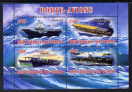 Chad 2012 Aircraft Carriers #5 perf sheetlet containing 4 values unmounted mint, stamps on , stamps on  stamps on ships, stamps on  stamps on flat tops, stamps on  stamps on aircraft carriers, stamps on  stamps on aviation