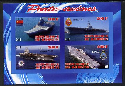 Djibouti 2012 Aircraft Carriers #3 imperf sheetlet containing 4 values unmounted mint, stamps on , stamps on  stamps on ships, stamps on  stamps on flat tops, stamps on  stamps on aircraft carriers, stamps on  stamps on aviation