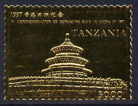 Tanzania 1997 Hong Kong back to China 5,000s value (showing Temple of Heaven) embossed in 22k gold foil unmounted mint, stamps on , stamps on  stamps on architecture, stamps on  stamps on temples