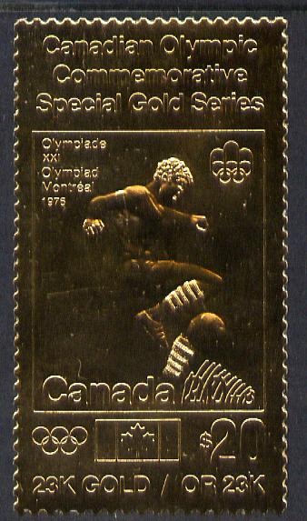 Canada 1976 Montreal Olympic Games (09th issue) $20 perf embossed in 23k gold foil showing Soccer (similar to SG 831) unmounted mint, stamps on olympics, stamps on football