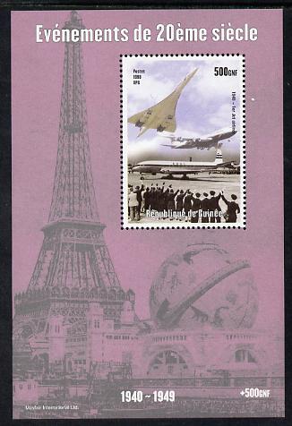 Guinea - Conakry 1998 Events of the 20th Century 1940-1949 Jet Airliners perf souvenir sheet unmounted mint. Note this item is privately produced and is offered purely on its thematic appeal, stamps on , stamps on  stamps on millennium, stamps on  stamps on eiffel tower, stamps on  stamps on aviation, stamps on  stamps on concorde