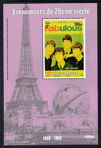 Guinea - Conakry 1998 Events of the 20th Century 1960-1969 The Beatles souvenir sheet perf on 3 sides only unmounted mint , stamps on , stamps on  stamps on millennium, stamps on  stamps on eiffel tower, stamps on  stamps on personalities, stamps on  stamps on beatles, stamps on  stamps on pops, stamps on  stamps on music, stamps on  stamps on rock