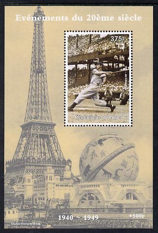 Niger Republic 1998 Events of the 20th Century 1940-1949 Joe DiMaggio perf souvenir sheet unmounted mint. Note this item is privately produced and is offered purely on it..., stamps on millennium, stamps on eiffel tower, stamps on personalities, stamps on dimaggio, stamps on baseball, stamps on sport