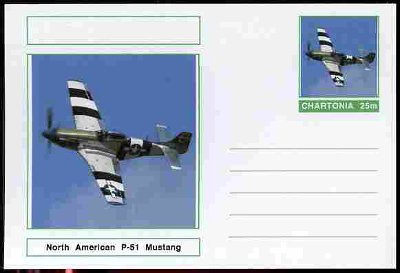 Chartonia (Fantasy) Aircraft - North American P-51 Mustang postal stationery card unused and fine, stamps on , stamps on  stamps on transport, stamps on  stamps on aviation, stamps on  stamps on  ww2 , stamps on  stamps on 