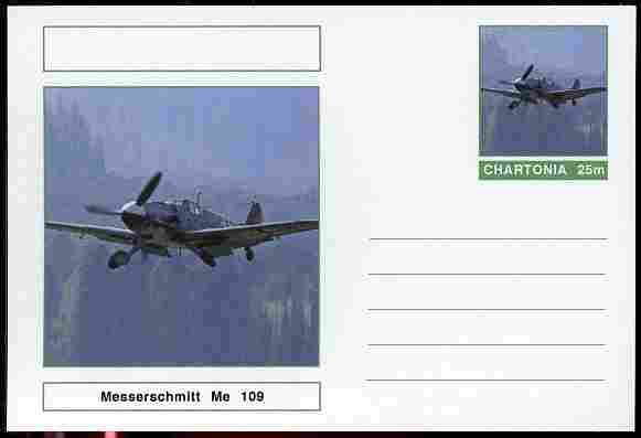 Chartonia (Fantasy) Aircraft - Messerschmitt Me-109 postal stationery card unused and fine, stamps on transport, stamps on aviation, stamps on  ww2 , stamps on 
