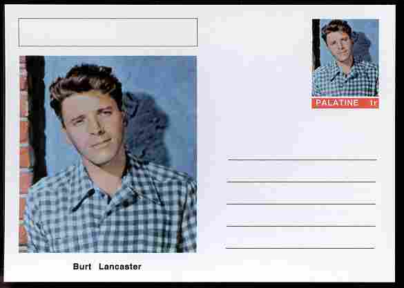 Palatine (Fantasy) Personalities - Burt Lancaster (actor) postal stationery card unused and fine, stamps on personalities, stamps on films, stamps on cinema, stamps on movies, stamps on 