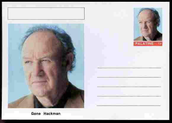 Palatine (Fantasy) Personalities - Gene Hackman (actor) postal stationery card unused and fine, stamps on personalities, stamps on films, stamps on cinema, stamps on movies, stamps on 