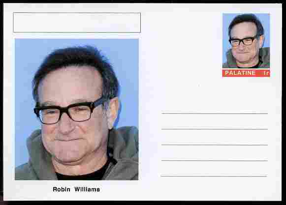 Palatine (Fantasy) Personalities - Robin Williams (comic actor) postal stationery card unused and fine, stamps on , stamps on  stamps on personalities, stamps on  stamps on films, stamps on  stamps on cinema, stamps on  stamps on movies, stamps on  stamps on comedy, stamps on  stamps on 