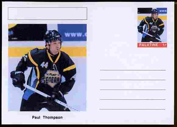 Palatine (Fantasy) Personalities - Paul Thompson (ice hockey) postal stationery card unused and fine, stamps on , stamps on  stamps on personalities, stamps on  stamps on sport, stamps on  stamps on ice hockey, stamps on  stamps on 