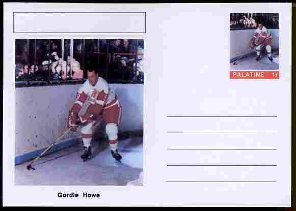 Palatine (Fantasy) Personalities - Gordie Howe (ice hockey) postal stationery card unused and fine, stamps on , stamps on  stamps on personalities, stamps on  stamps on sport, stamps on  stamps on ice hockey, stamps on  stamps on 