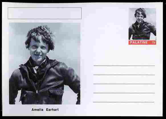 Palatine (Fantasy) Personalities - Amelia Earhart (aviation pioneer) postal stationery card unused and fine, stamps on , stamps on  stamps on personalities, stamps on  stamps on aviation, stamps on  stamps on women