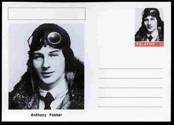 Palatine (Fantasy) Personalities - Anthony Fokker (aviation pioneer) postal stationery card unused and fine, stamps on personalities, stamps on aviation, stamps on 