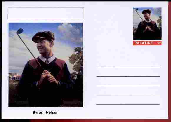 Palatine (Fantasy) Personalities - Byron Nelson (golf) postal stationery card unused and fine, stamps on personalities, stamps on sport, stamps on golf, stamps on 