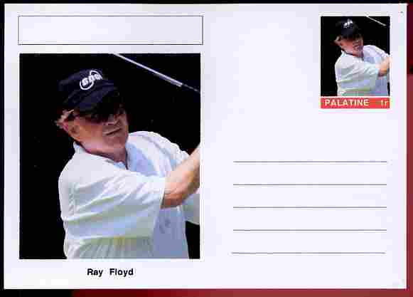 Palatine (Fantasy) Personalities - Ray Floyd (golf) postal stationery card unused and fine, stamps on , stamps on  stamps on personalities, stamps on  stamps on sport, stamps on  stamps on golf, stamps on  stamps on 