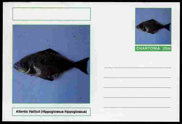Chartonia (Fantasy) Fish - Atlantic Halibut (Hippoglossus hippoglossus) postal stationery card unused and fine, stamps on , stamps on  stamps on fish, stamps on  stamps on 