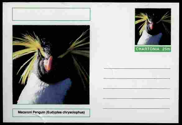Chartonia (Fantasy) Birds - Macaroni Penguin (Eudyptes chrysolophus) postal stationery card unused and fine, stamps on birds, stamps on penguins
