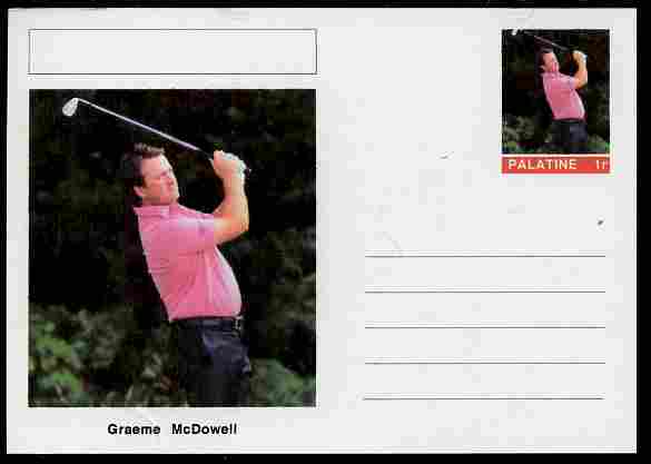 Palatine (Fantasy) Personalities - Graeme McDowell (golf) postal stationery card unused and fine, stamps on , stamps on  stamps on personalities, stamps on  stamps on sport, stamps on  stamps on golf