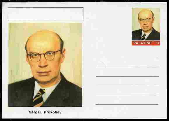 Palatine (Fantasy) Personalities - Sergei Prokofiev (composer) postal stationery card unused and fine, stamps on , stamps on  stamps on personalities, stamps on  stamps on music, stamps on  stamps on composers, stamps on  stamps on opera