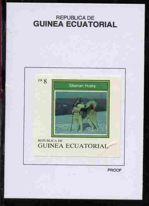 Equatorial Guinea 1977 Dogs 8EK Siberian Husky proof in issued colours mounted on small card - as Michel 1132, stamps on , stamps on  stamps on dogs, stamps on  stamps on husky