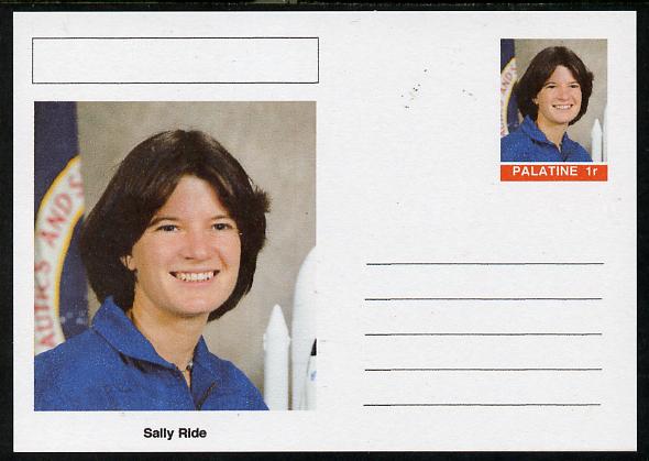 Palatine (Fantasy) Personalities - Sally Ride (astronaut) postal stationery card unused and fine, stamps on , stamps on  stamps on personalities, stamps on  stamps on space, stamps on  stamps on women