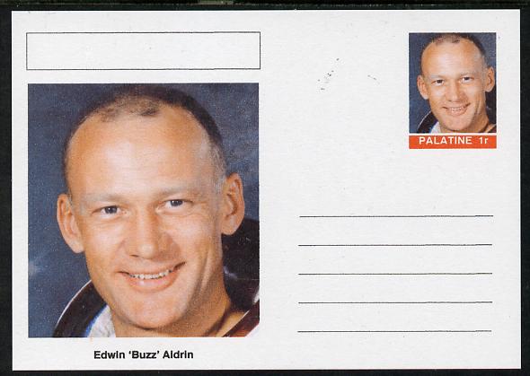 Palatine (Fantasy) Personalities - Edwin 'Buzz' Aldrin (astronaut) postal stationery card unused and fine, stamps on personalities, stamps on space, stamps on apollo