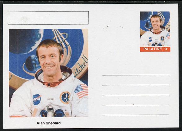 Palatine (Fantasy) Personalities - Alan Shepard (astronaut) postal stationery card unused and fine, stamps on personalities, stamps on space, stamps on 