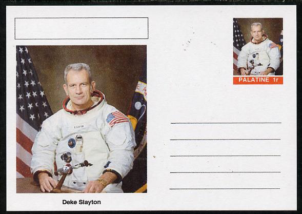 Palatine (Fantasy) Personalities - Deke Slayton (astronaut) postal stationery card unused and fine, stamps on personalities, stamps on space, stamps on 
