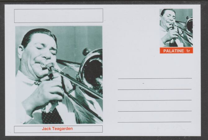 Palatine (Fantasy) Personalities - Jack Teagarden glossy postal stationery card unused and fine, stamps on personalities, stamps on music, stamps on jazz
