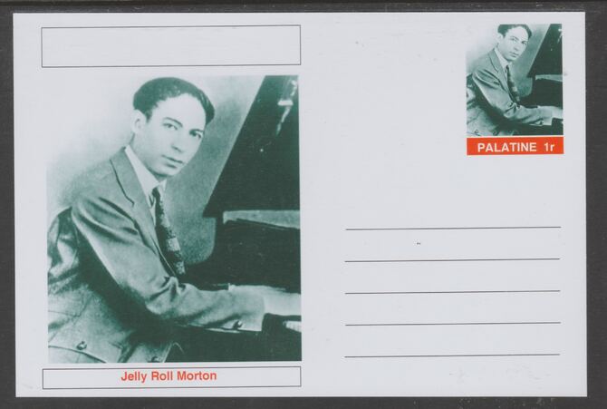 Palatine (Fantasy) Personalities - Jelly Roll Morton glossy postal stationery card unused and fine, stamps on personalities, stamps on music, stamps on jazz