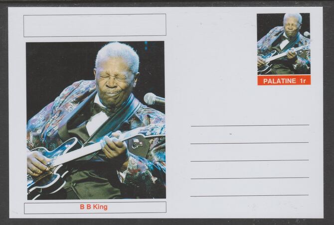 Palatine (Fantasy) Personalities - B B King glossy postal stationery card unused and fine, stamps on , stamps on  stamps on personalities, stamps on  stamps on music, stamps on  stamps on blues