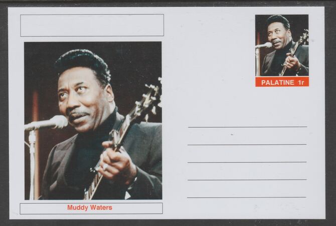 Palatine (Fantasy) Personalities - Muddy Waters glossy postal stationery card unused and fine, stamps on , stamps on  stamps on personalities, stamps on  stamps on music, stamps on  stamps on blues
