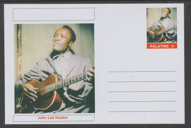 Palatine (Fantasy) Personalities - John Lee Hooker glossy postal stationery card unused and fine, stamps on personalities, stamps on music, stamps on blues