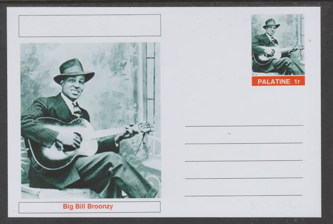 Palatine (Fantasy) Personalities - Big Bill Broonzy glossy postal stationery card unused and fine, stamps on , stamps on  stamps on personalities, stamps on  stamps on music, stamps on  stamps on blues