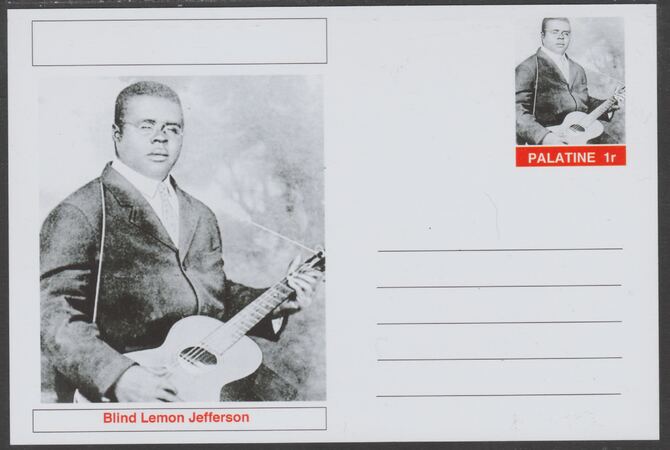 Palatine (Fantasy) Personalities - Blind Lemon Jefferson glossy postal stationery card unused and fine, stamps on , stamps on  stamps on personalities, stamps on  stamps on music, stamps on  stamps on blues