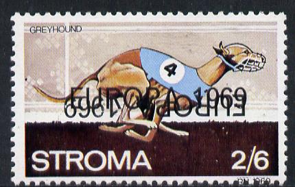 Stroma 1969 Dogs 2s6d (Greyhound) perf single with Europa 1969 opt doubled, one inverted unmounted mint*, stamps on animals   dogs   europa      greyhound