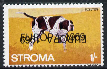 Stroma 1969 Dogs 1s (Pointer) perf single with 'Europa 1969' opt doubled, one inverted unmounted mint*, stamps on , stamps on  stamps on animals   dogs   europa   pointer