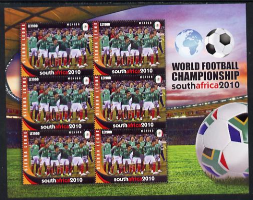 Sierra Leone 2010 Football World Cup Chamipnships - the team from Mexico in special sheet of 6 unmounted mint as SG 4704, stamps on , stamps on  stamps on football