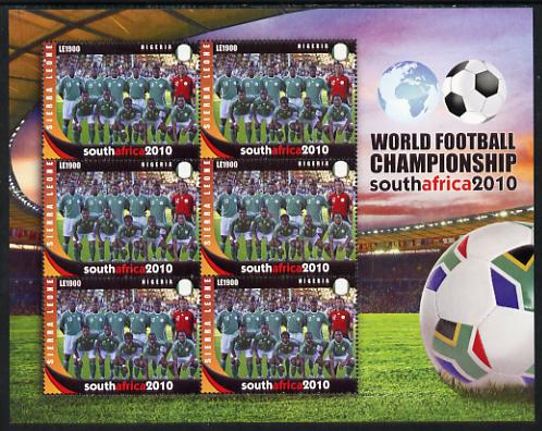 Sierra Leone 2010 Football World Cup Chamipnships - the team from Nigeria in special sheet of 6 unmounted mint as SG 4708, stamps on , stamps on  stamps on football