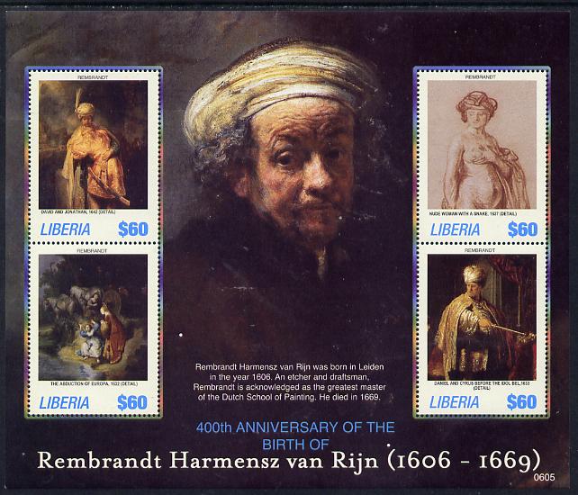Liberia 2006 Rembrandt 400th Birth Anniversary #2 perf sheetlet containing 4 values unmounted mint, stamps on arts, stamps on rembrandt